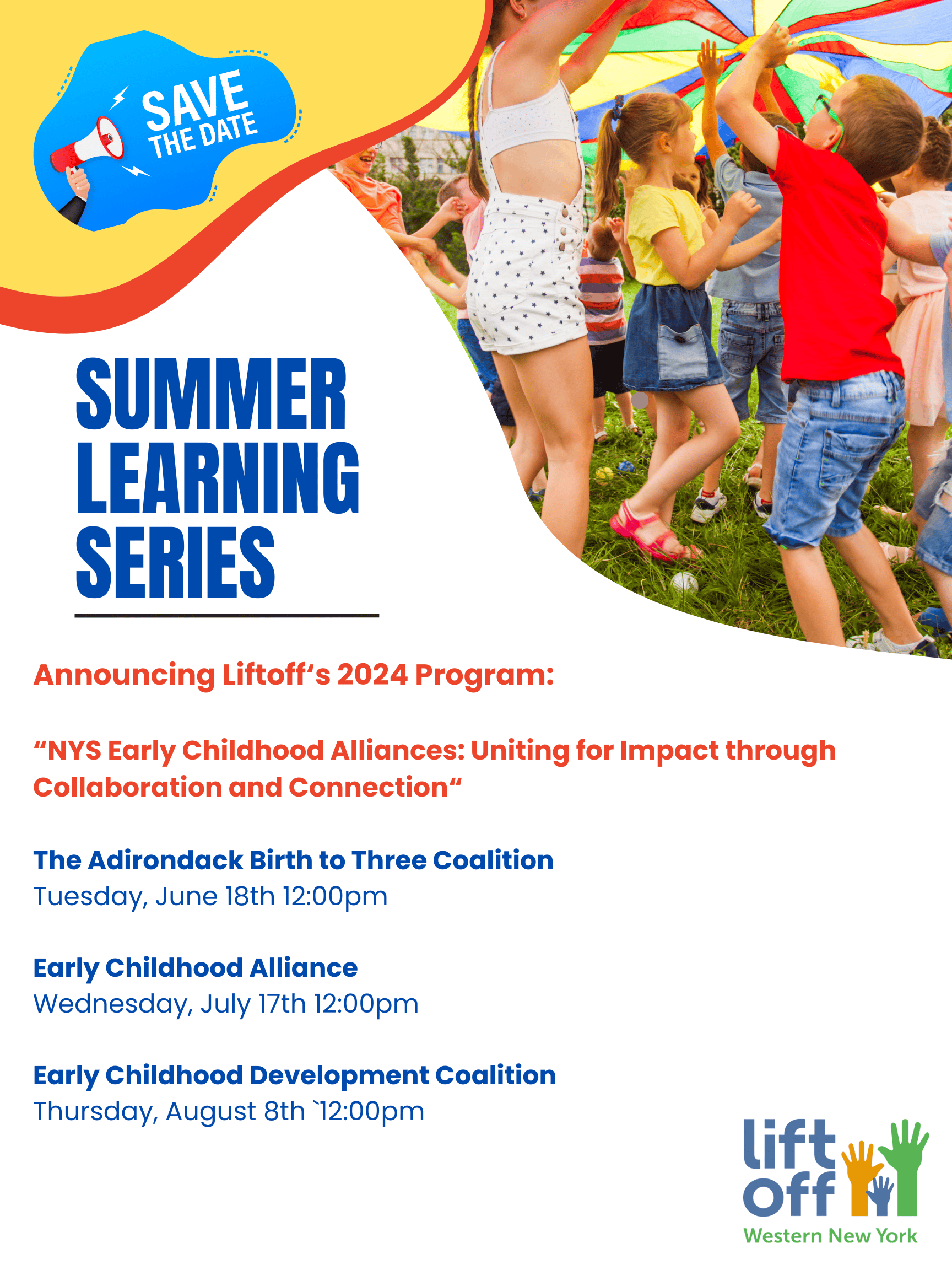 Liftoff 2024 Summer Learning Series